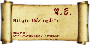Mityin Böngér névjegykártya